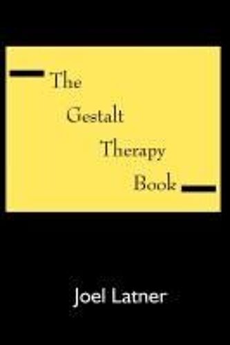The Gestalt Therapy Book