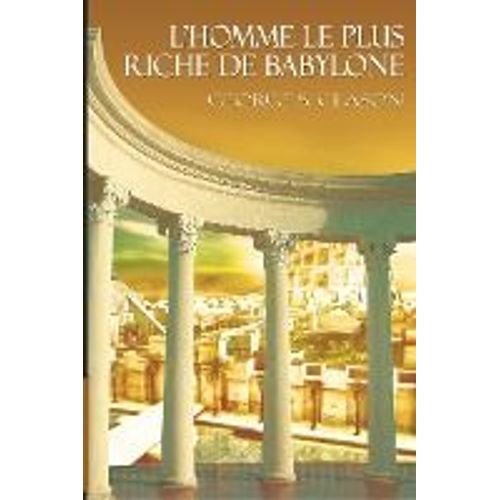 L'homme Le Plus Riche De Babylone