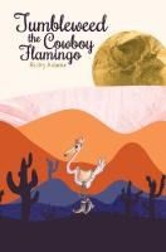 Tumbleweed The Cowboy Flamingo
