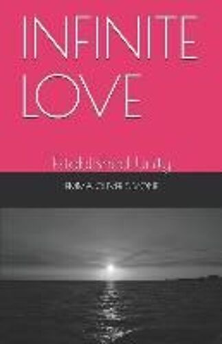 Infinite Love: Established Unity