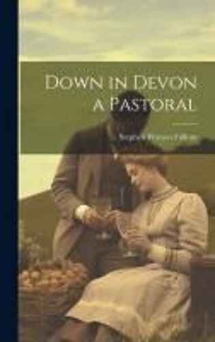 Down In Devon A Pastoral