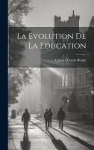 La Evolution De La Education