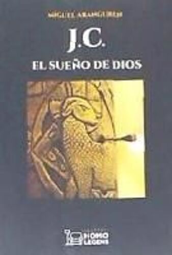 J.C. El Sueño De Dios