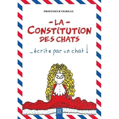 La Constitution Des Chats - ... Écrite Par Un Chat !