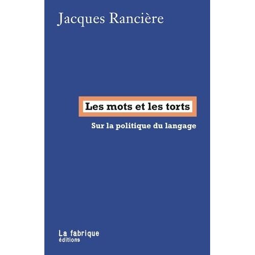 Les Mots Et Les Torts - Dialogue Avec Javier Bassas