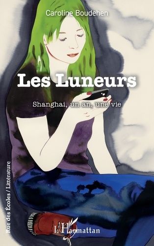 Les Luneurs - Shanghai, Un An, Une Vie