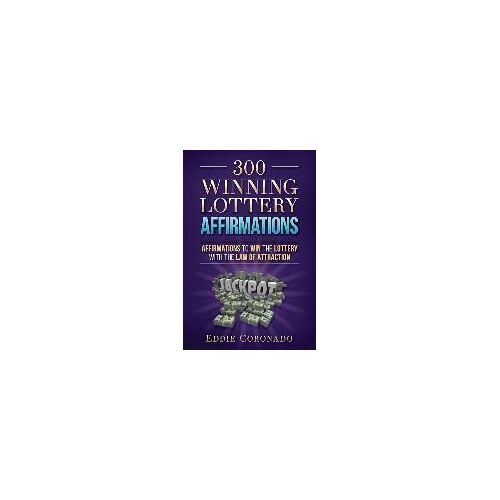 300 Winning Lottery Affirmations