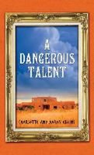 A Dangerous Talent
