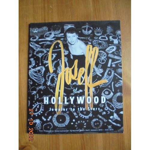 Joseff Of Hollywood : Jeweler To The Stars. San Francisco International Airport Main Hall, January 2015 - July 2015