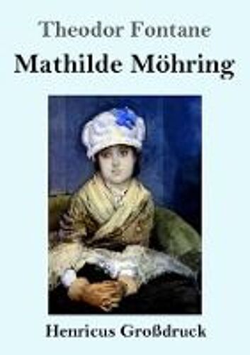 Mathilde Möhring (Großdruck)