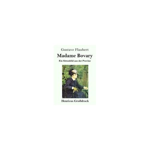 Madame Bovary (Großdruck)