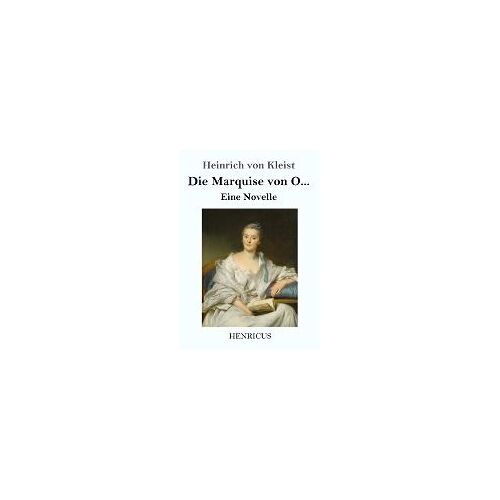 Die Marquise Von O...