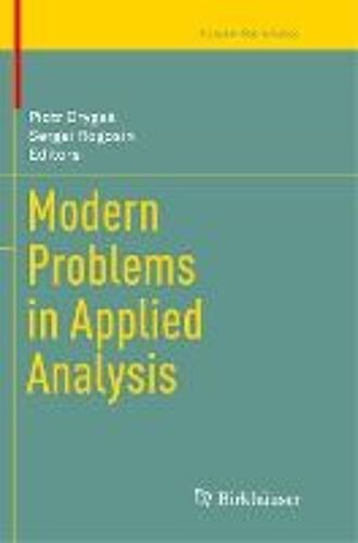 Modern Problems In Applied Analysis