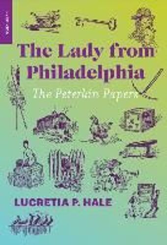 The Lady From Philadelphia: The Peterkin Papers