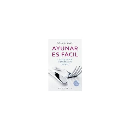 Ayunar Es Facil