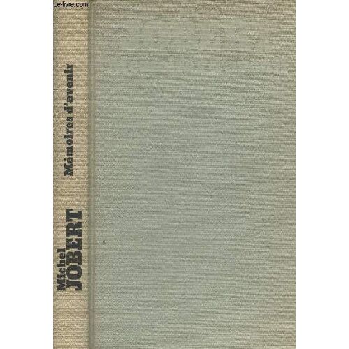 Mémoires D Avenir