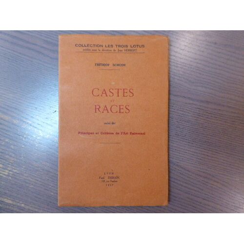 Castes Et Races Suivi De : Principes Et