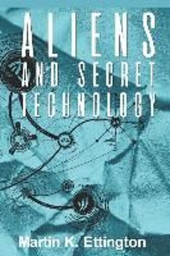Aliens And Secret Technology