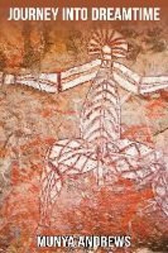 Journey Into Dreamtime