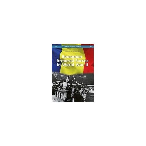 Romanian Armored Forces In World War Ii