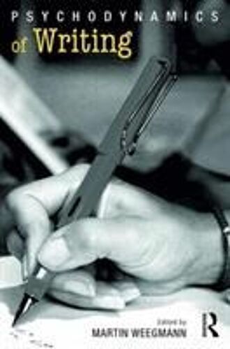 Psychodynamics Of Writing