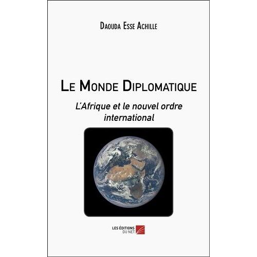 Le Monde Diplomatique - L?Afrique Et Le Nouvel Ordre International