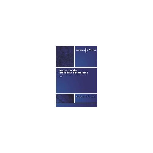 Neues Aus Der Biblischen Schatzkiste Teil 1