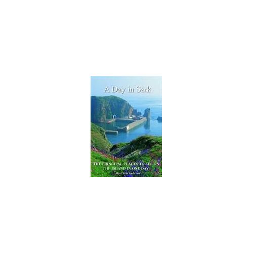 A Day In Sark