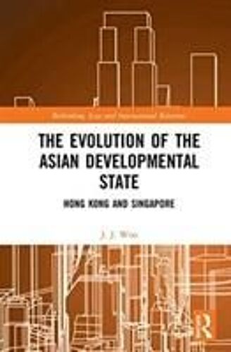 The Evolution Of The Asian Developmental State