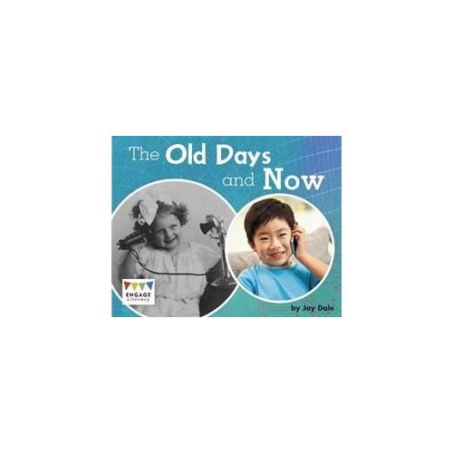 The Old Days And Now