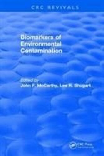 Biomarkers Of Environmental Contamination