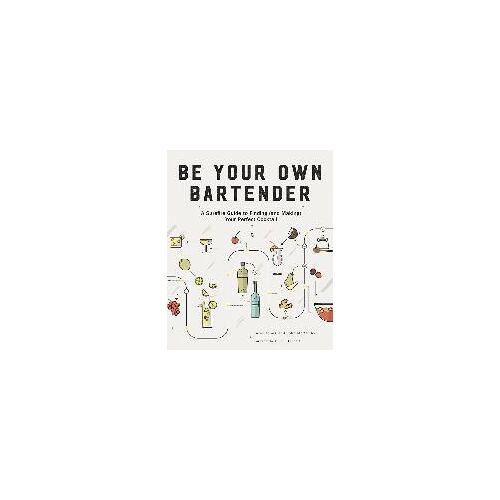 Be Your Own Bartender