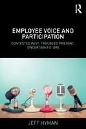 Employee Voice And Participation