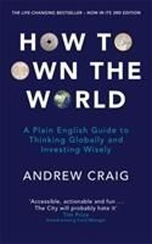 How To Own The World