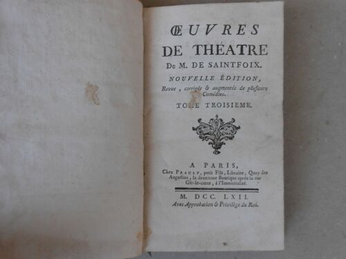 Theatre M. De Saintfoix 1762 La Colonie La Cabale Les Parfaits Amants T 3