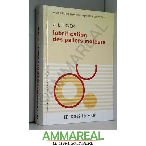 Lubrification Des Paliers Moteurs