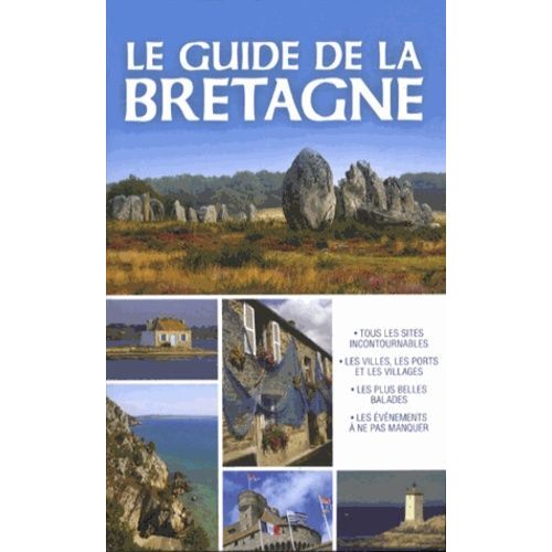 Le Guide De La Bretagne