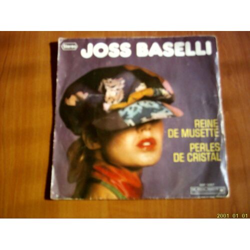 Vinyle 45 Tours : Joss Baselli : Reine De Musette.