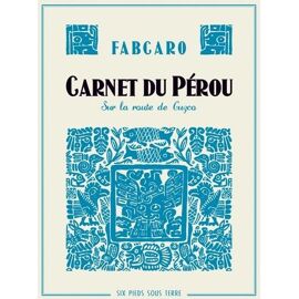 Carnet Du Pérou - Sur La Route De Cuzco