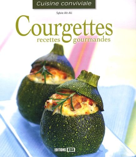 Courgettes - Recettes Gourmandes