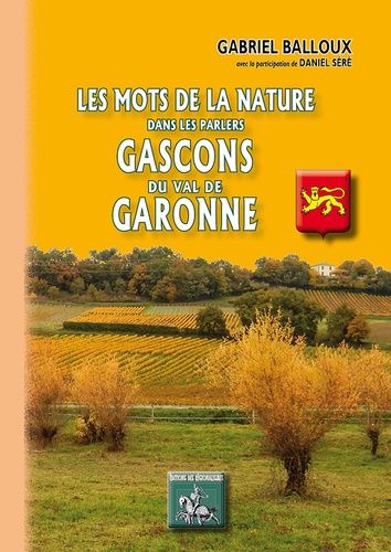 Les Mots De La Nature Dans Les Parlers Gascons Du Val De Garonne