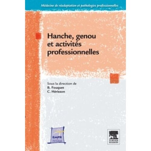 Hanche, Genou Et Activités Professionnelles