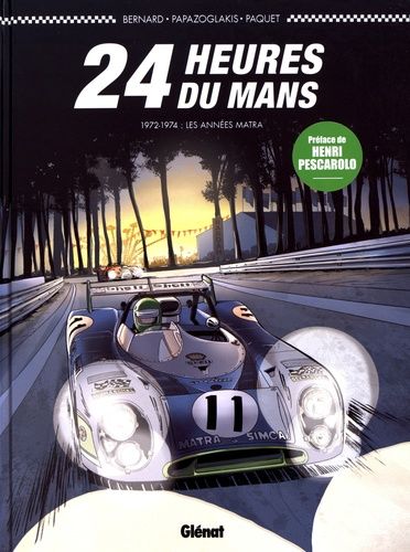 24 Heures Du Mans - 1972-1974 : Les Années Matra