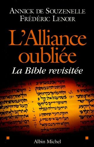 L'alliance Oubliée - La Bible Revisitée