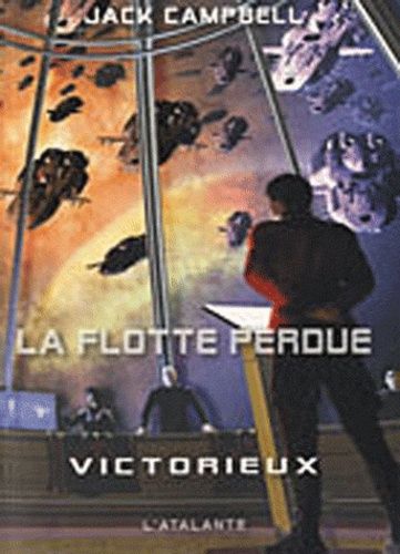 La Flotte Perdue - Tome 6 - Victorieux Victorieux