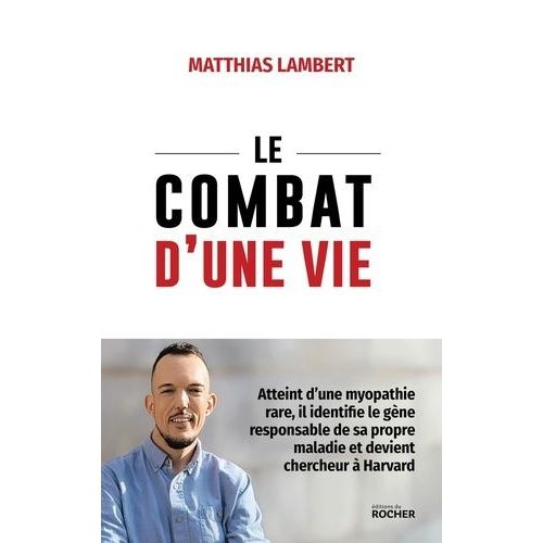 Le Combat D'une Vie