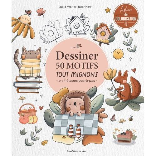 Dessiner 50 Motifs Tout Mignons - En 4 Étapes Pas-À-Pas