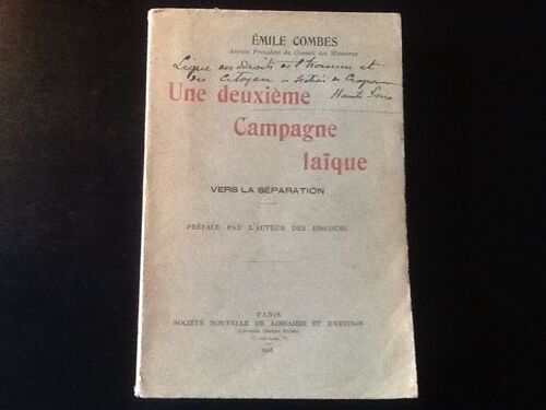 Une Deuxième Campagne Laïque - Vers La Séparation (Rare Édition Originale 1905)