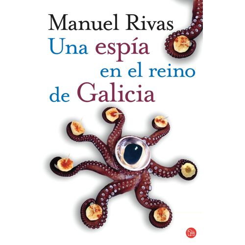 Espía En El Reino De Galicia, Una.