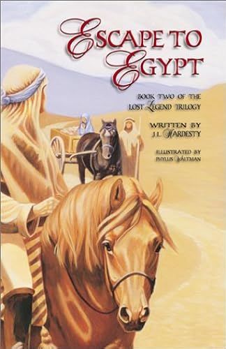 Escape To Egypt (Lost Legend Trilogy)